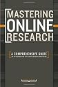 Mastering Online Research: A Comprehensive Guide to Effective & Efficient Search Strategies
