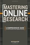 Mastering Online Research: A Comprehensive Guide to Effective and Efficient Search Strategies