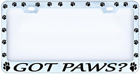 Got Paws? Dog Cat Pet Chrome Auto Car License Plate Frame Tag, Metal, Weatherproof Vinyl Cut Letters
