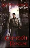 Crimson Rogue (Crimson City)