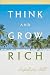 Think and Grow Rich: 70th Anniversary Edition (Updated)