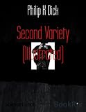 Second Variety (Illustrated)