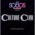 So80s Presents Culture Club - Curated By Blank & Jones