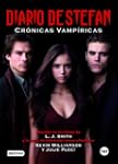 Diario de Stefan: Cr�nicas vamp�ricas...