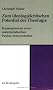 Zum ideologiekritischen Potential der Theologie. Konsequenzen einer materialistischen Paulus- Interpretation