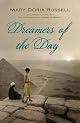 Dreamers of the Day: A Novel