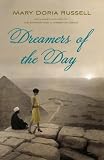 Dreamers of the Day: A Novel