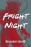  Fright Night...