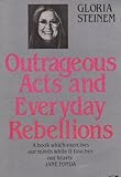 Outrageous acts and everyday rebellions