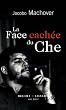 La face cach�e du Che