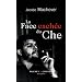 La face cach�e du Che