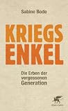 Kriegsenkel: Die Erben der vergessenen Generation title=