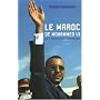 Le Maroc de Mohammed VI : La transition achevée