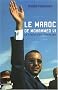 Le Maroc de Mohammed VI : La transition inachev�e