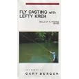 Fly Casting with Lefty Kreh (Skills of Fly Fishing Series) by 