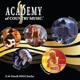Academy of Country Music a 16 Month 2010 Wall Calendar