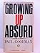 Growing Up Absurd: Problems of Youth in the Organized System