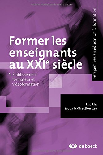 Former les enseignants au XXIe siècle