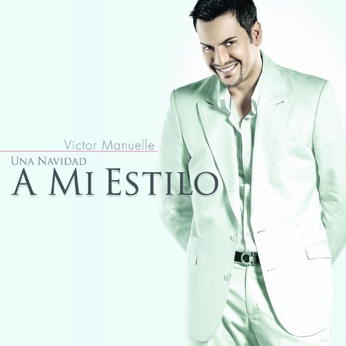 Victor Manuelle - Navidad A Mi Estilo - Zortam Music