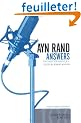Ayn Rand Answers: The Best of Her Q & A