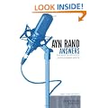 Ayn Rand Answers: The Best of Her Q & A