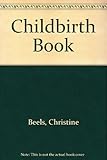 The childbirth book