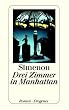 Drei Zimmer in Manhattan