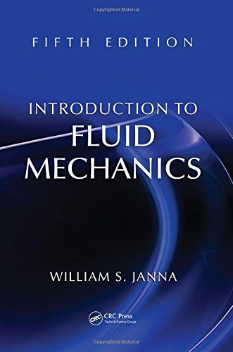 Introduction to Fluid Mechanics, Fifth Edition by William S. Janna (2015-10-09)
