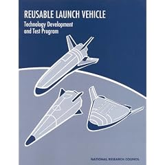 Reusable Launch Vehicle: Technology Development and Test Program