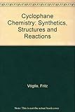 Cyclophane chemistry : synthesis, structures, and reactions
