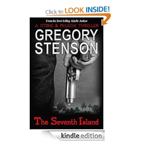 THE SEVENTH ISLAND (Stone & McLeish Thriller Series of Stories #1)