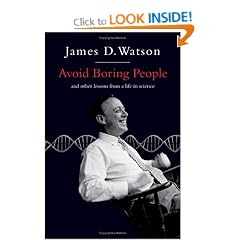 Avoid Boring People: And other lessons from a life in science