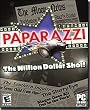 Paparazzi: The Million Dollar Shot!