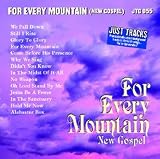 Sing The Hits Of For Every Mountain - New Gospel (Karaoke)