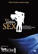 Der perfekte Sex - Techniken, mit denen Sie Ihren Partner verr�ckt machen