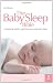 The Baby Sleep Bible