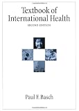 Textbook of International Health
