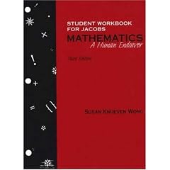 Mathematics: A Human Endeavor & Student Workbook