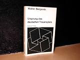 Ursprung des deutschen Trauerspiels - Walter Benjamin, Rolf Tiedemann