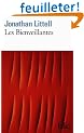 Les Bienveillantes -  Prix Goncourt et Prix du roman de l'Acad�mie fran�aise 2006