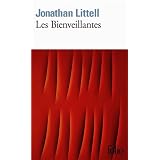 Les Bienveillantes -  Prix Goncourt et Prix du roman de l'Acad�mie fran�aise 2006par Jonathan Littell