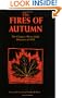 Fires of Autumn: The Cloquet-Moose Lake Disaster of 1918