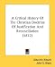 Books : A Critical History Of The Christian Doctrine Of Justification And Reconciliation (1872)