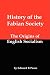 History of the Fabian Society; The Origins of English Socialism