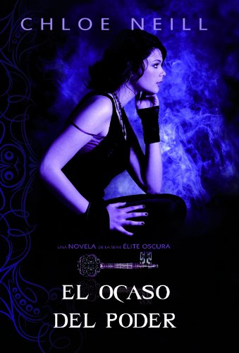 El ocaso del poder (Trakatrá) (Spanish Edition)