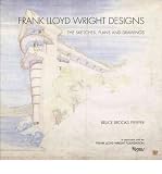 Produkt-Bild: Frank Lloyd Wright Designs: The Sketches, Plans, and Drawings [ FRANK LLOYD WRIGHT DESIGNS: THE SKETCHES, PLANS, AND DRAWINGS ] by Pfeiffer, Bruce Brooks (Author) Oct-04-2011 [ Hardcover ]