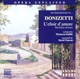 An Introduction to Donizettis Lelisir damore