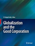 Globalization and the good corporation