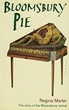 Bloomsbury pie : the making of the Bloomsbury boom