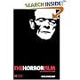 The Horror Film: An Introduction (New Approaches to Film Genre): An Introduction (New Approaches to Film Genre)